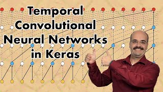 Temporal Convolutional Neural Networks in Keras 105 [upl. by Ecirtemed885]