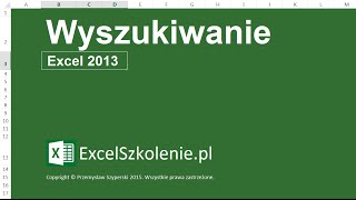 Wyszukiwanie  Kurs Excel Dla Zaawansowanych [upl. by Nileuqaj]