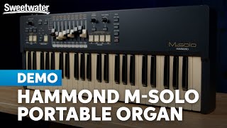 Hammond MSolo Portable Organ Massive Sound Minimal Footprint [upl. by Yrtnej]