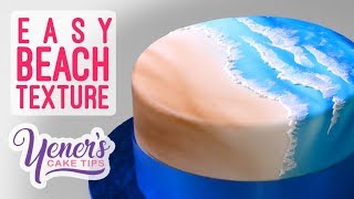 EASY BEACH TEXTURE Tutorial  Yeners Cake Tips with Serdar Yener from Yeners Way [upl. by Ixela]