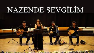 Nazende Sevgilim [upl. by Stanhope]