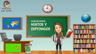 HIATOS Y DIPTONGOS APRENDE CON SONIA 📚 [upl. by Kaplan640]