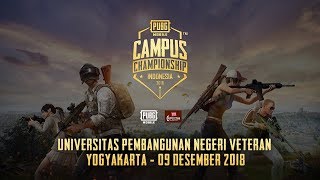 PUBG Mobile Campus Championship  UPN Veteran Yogyakarta  09 Desember 2018 [upl. by Ibob]