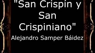 San Crispín y San Crispiniano Mayordomía 2014  Alejandro Samper Báidez BM [upl. by Anilam958]