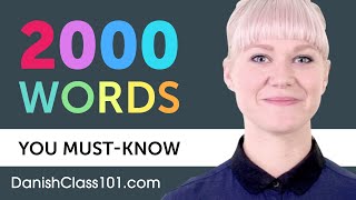 2000 Words Every Danish Beginner Must Know [upl. by Nolan334]