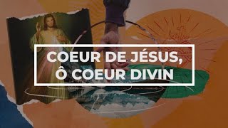 Cœur de Jésus ô cœur divin  Emmanuel Music [upl. by Acireit]