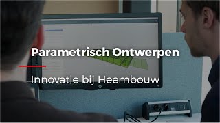 Innovatie bij Heembouw Parametrisch Ontwerpen [upl. by Bow100]