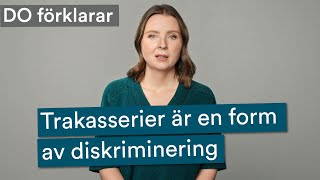 Trakasserier är en form av diskriminering [upl. by Enymsaj223]