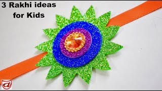 DIY  3 Rakhi making ideas for kids  Rakhi making at home  Raksha Bandhan special Craft [upl. by Lemuel]