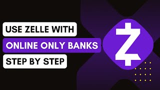 How To Use Zelle With OnlineOnly Banks [upl. by Llenet]