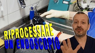 Il riprocessamento dell endoscopio [upl. by Thor]