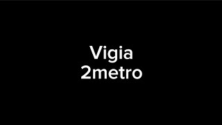 Vigia  2metro Letra [upl. by Itram]