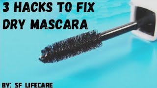 3 Hacks To Fix Dry Mascara  Fix Dried Mascara Tutorial [upl. by Euseibbob]