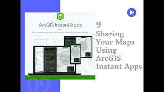 Sharing Your Maps Using ArcGIS Instant Apps [upl. by Hauhsoj]