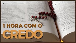 1 HORA COM O CREDO Oração forte e poderosa para afastar o mal e de purificação [upl. by Aikit958]