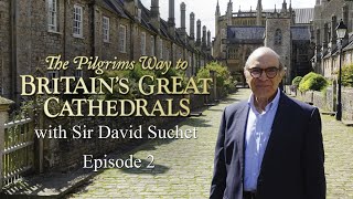 The Pilgrims Way to Britains Great Cathedrals  Episode 2 [upl. by Irabaj804]