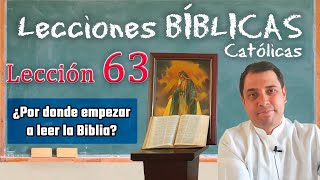 ¿Por donde empezar a leer la Biblia  📚 Lecciones Bíblicas  Padre Arturo Cornejo ✔️ [upl. by Barmen325]