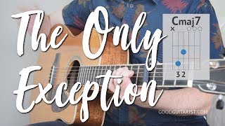 quotThe Only Exceptionquot Guitar Lesson  Tutorial  Paramore  Easy 3 chord song [upl. by Anyah]