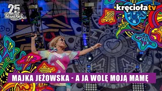 Majka Jeżowska  A ja wolę moją mamę polandrock2019 [upl. by Riedel]