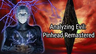 Analyzing Evil Remastered PinheadThe Hell Priest From The Hellraiser Franchise [upl. by Aikam771]