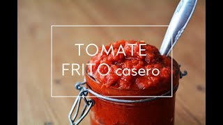 TOMATE FRITO CASERO RECETA FÁCIL Y ECONÓMICA  Las María Cocinillas [upl. by Claudia72]