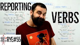 Reporting Verbs  ROCK YOUR ENGLISH 55 [upl. by Allisurd633]