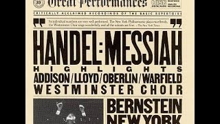 Handel Messiah  Chorus Hallelujah  Bernstein · New York Philharmonic · Westminster Choir [upl. by Loris]