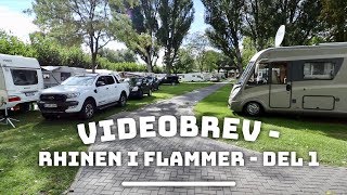 Videobrev  Rhinen i flammer  del 1 [upl. by Moynahan]