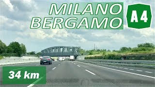 A4  MILANO  BERGAMO  Autostrada Serenissima [upl. by Akinot]