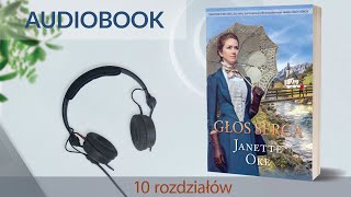 🎧 Audiobook GŁOS SERCA ♥  autor Janette Oke czyta Karolina GarlejZgorzelska 10 rozdziałów [upl. by Sumaes307]