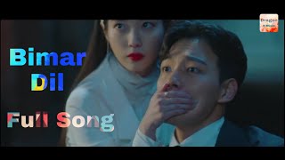 New Korean Mix Hindi Songs 2020  Bimar Dil  Hotel Del Luna  Dragon KMusic [upl. by Daitzman]