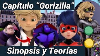 “Gorizilla”  ¡Un nuevo capítulo  Miraculous Ladybug  Temporada 2  Teorías y curiosidades [upl. by Giorgio]