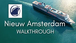 Holland America Line  Nieuw Amsterdam  FULL Cruise Ship Tour [upl. by Lowenstern]