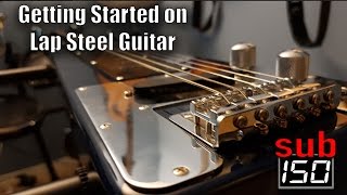 Getting started on lap steel guitar [upl. by Notslar459]