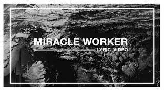 Miracle Worker Lyric Video  Audacious Worship [upl. by Dougal]