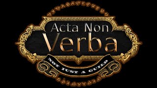 ACTA NON VERBA  EU Aggra Português  World of Warcraft [upl. by Schacker164]