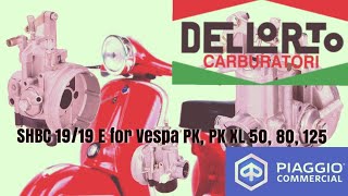 Carburetor Dellorto SHBC 1919 E for Vespa PK PK XL 50 80 125 [upl. by Efar]