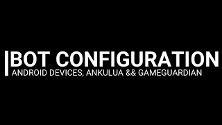 Configuration of Android Devices Ankulua amp GameGuardian [upl. by Nitsyrk346]