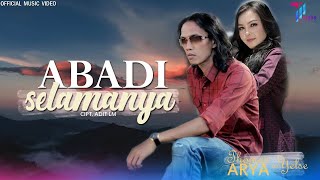 Thomas Arya Feat Yelse  ABADI SELAMANYA Official Music Video [upl. by Nalyak]