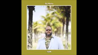 Ed Motta  Smile [upl. by Iramaj]