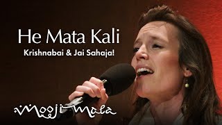 Krishnabai amp Jai Sahaja – He Mata Kali [upl. by Efren]