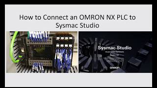 OS2 How to Connect an OMRON NXNJ PLC to SysmacStudio [upl. by Negyam]