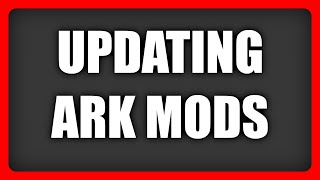 ARK How to update Mods [upl. by Artemisa409]