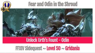 FFXIV Unlock Urths Fount  Odin  Fear and Odin in the Shroud  A Realm Reborn [upl. by Susette]