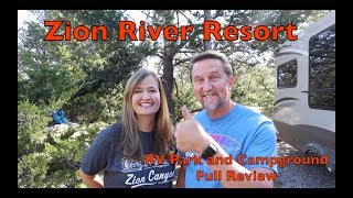 Zion River Resort Rv Park amp Campground  Full Review  RV Life [upl. by Assille]