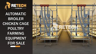 Automatic Broiler Chicken Cage Poultry Farming Equipment for sale  RETECH Farming [upl. by Relyk]