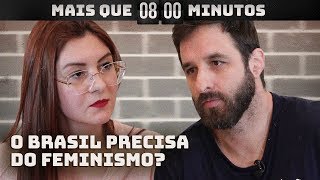 Ana Campagnolo feminismo pra quem  Mais Que 8 Minutos [upl. by Ayanad]