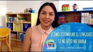 ¿CÓMO ESTIMULAR EL LENGUAJE EN NIÑOS QUE NO HABLAN lActividades de lenguaje l Mi terapia con Ximena [upl. by Mita69]