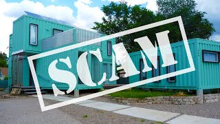 7 reasons why shipping container homes are a SCAM [upl. by Inalak]