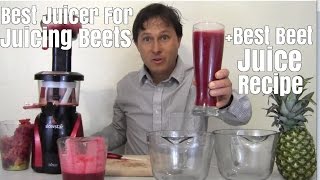 Best Juicer for Juicing Beets  Best Beet Juice Recipe [upl. by Yra743]